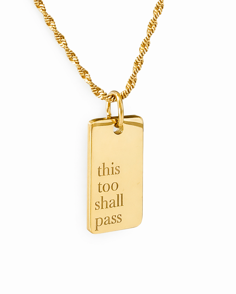 This Too Shall Pass Engraved Pendant Necklace