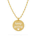 Keep Going Engraved Pendant Necklace