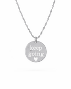 Keep Going Engraved Pendant Necklace